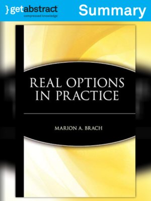 cover image of Real Options in Practice (Summary)